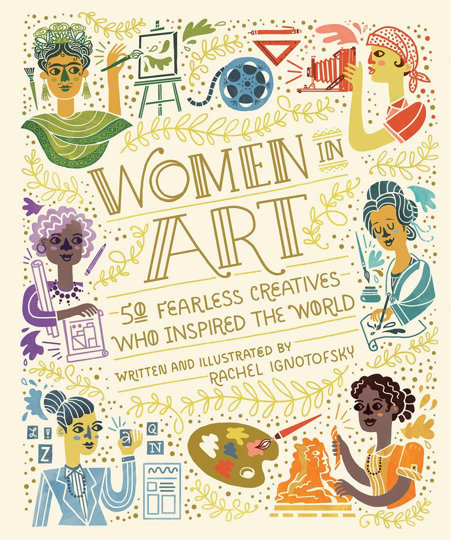 Penguin Random House New Arrivals Women In Art: 50 Fearless Creatives Who Inspired The World 3 Penguin Random House New Arrivals Women In Art: 50 Fearless Creatives Who Inspired The World