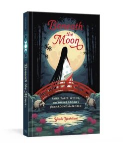 Penguin Random House Beneath The Moon By Yoshi Yoshitani