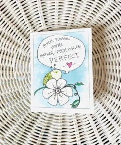 Teafly You're F*king Perfect Greeting New Arrivals