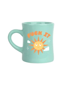 Talking Out Of Turn New Arrivals Fuck It Diner Mug